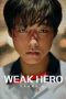 Weak Hero Class 1 Sub Indo